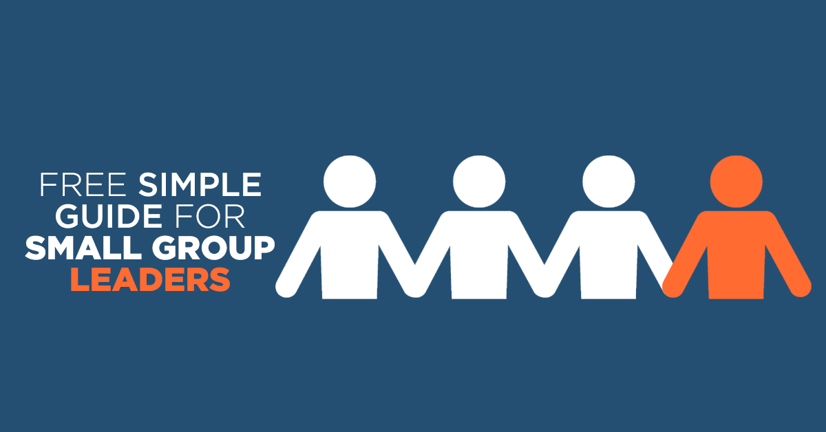 Free Simple Guide For Small Group Leaders